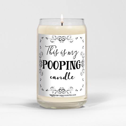 This is my Pooping Candle 16oz Scented Soy Candle