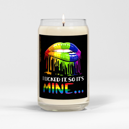 I Licked It 16oz Scented Soy Candle